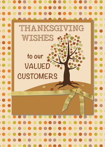 Happy Thanksgiving To Customers.