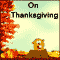 Happy Thanksgiving Friend!