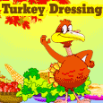 It&apos;s Turkey Dressing Time!