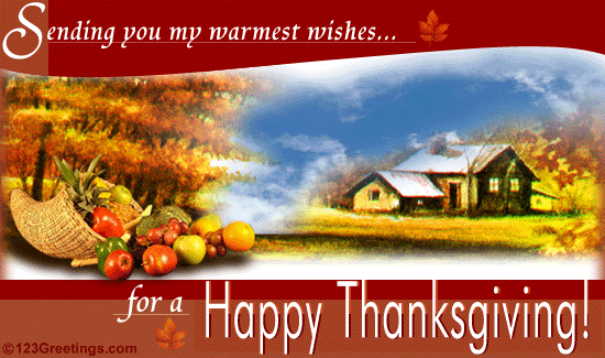 My Warmest Wishes On Thanksgiving...