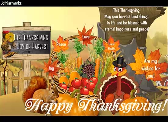 The Joy Of Harvest! Free Happy Thanksgiving eCards, Greeting Cards ...