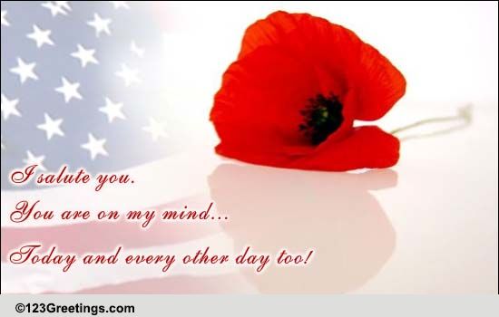 Thinking Of You... I Salute You!