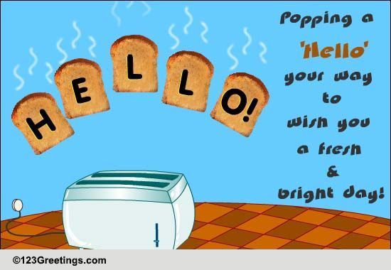 Pop A Hello On World Hello Day.