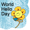 World Hello Day Warm Wish...
