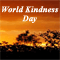Warm Wishes On World Kindness Day.
