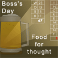 Fun For Your Boss On Boss's Day.