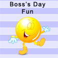 Share Some Fun With Your Boss!