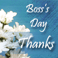 Boss's Day Thank You Wish...