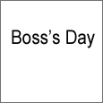 Boss's Day Thanks...