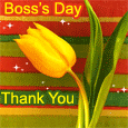 Say Thank You On Boss's Day.