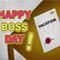 The Formal Promise, Happy Boss%92s Day.