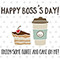 Coffee And Cake For Boss%92s Day.