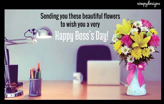 Flowers On Boss’s Day. Free Happy Boss's Day eCards | 123 Greetings