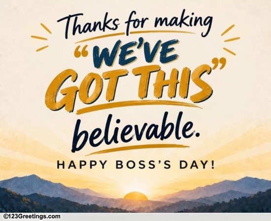 Ecard For An Encouraging Boss