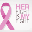 Breast Cancer  - Her Fight Is My...