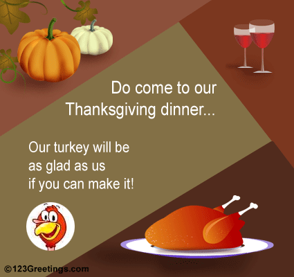 Thanksgiving Invitation...