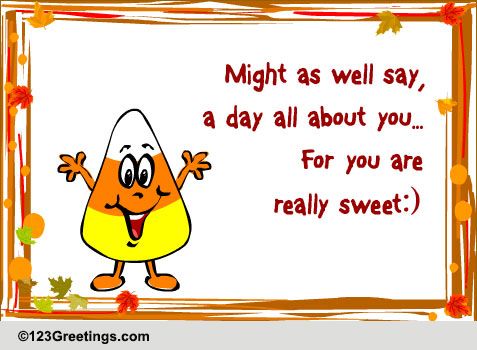 Candy Corn Day Sweet Wish...