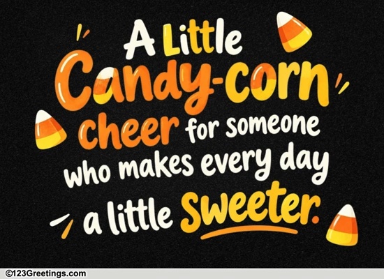 Candy Corn Day Wish For Your Partner