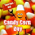 Sweet Treat On Candy Corn Day!