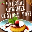 Perfect Caramel Custard Day Wish!