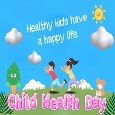 Healthy Kids Live A Happy Life.