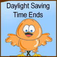 Daylight Saving Time Ends Greetings...