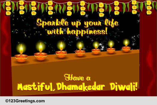 Have A Dhamakedar Diwali!