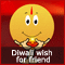 Happy Diwali Buddy!