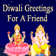 Happy Diwali... Friend!
