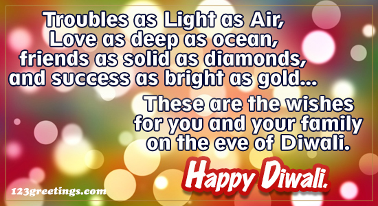 Happy Diwali To You And Your Family!