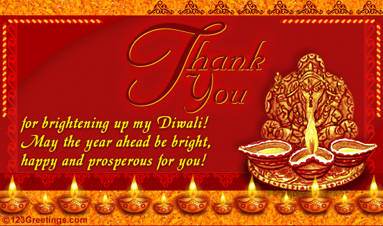 Thank You For Brightening Up My Diwali...