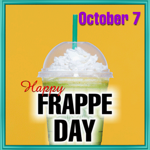 Happy Frappe Day!