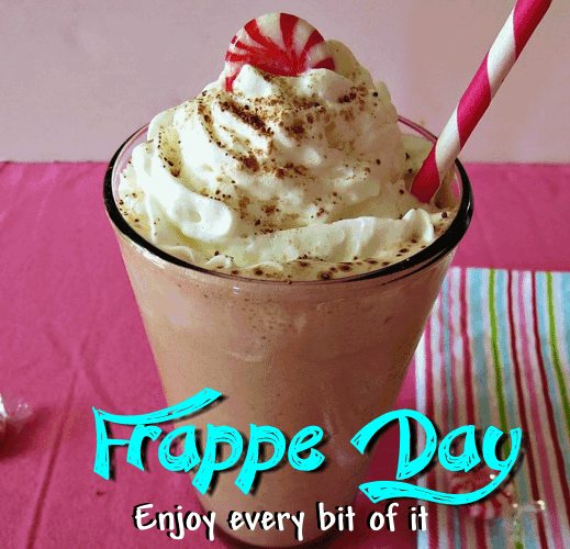 Enjoy Your Frappe.