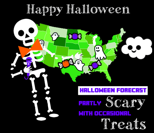 Your Halloween Forecast.