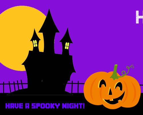Have A Spooky Night!