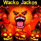 Wacko Halloween Jackos!