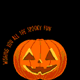 Wishing You Spooky Fun.