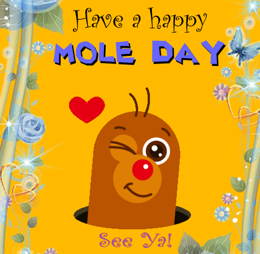 A Nice Mole Day Card For You.