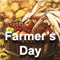 National Farmer's Day...