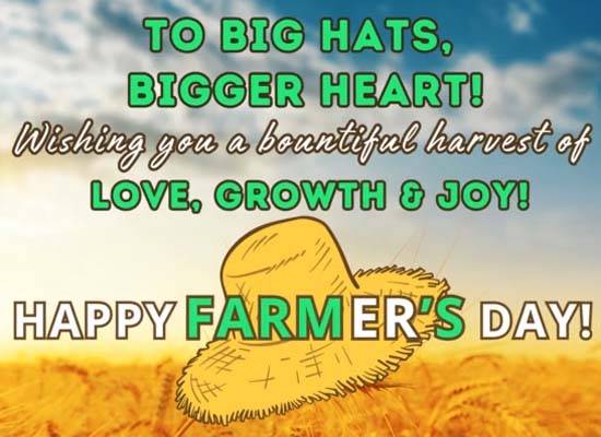 Happy Farmers Day.