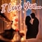 I Love You Greeting For Your...