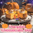 A Day Full Of Pumpkin Cheesecake.
