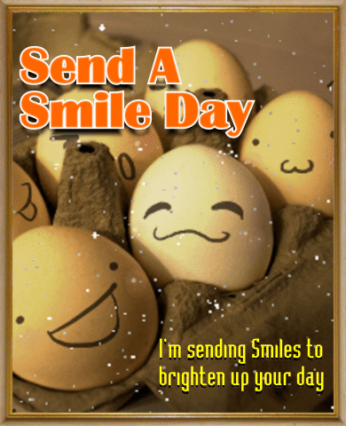 Send A Smile Day Ecard.