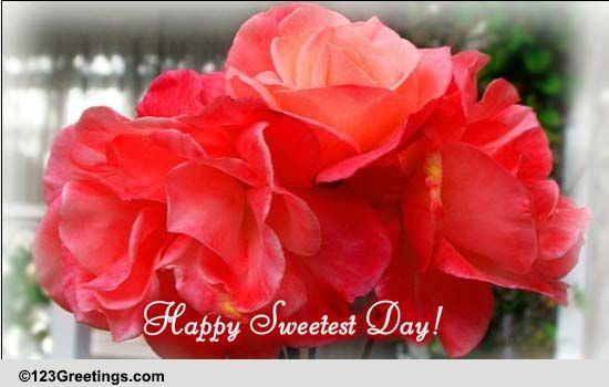 Wishes On Sweetest Day With Flowers. Free Happy Sweetest Day eCards ...