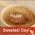 A Sweetest Day Wish!
