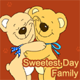 For Your Sweetest Family Member.
