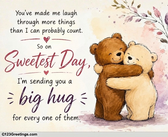 A Hug On Sweetest Day For Someone Dear