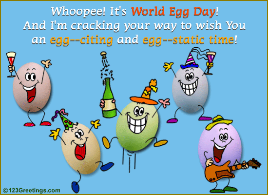 Happy World Egg Day!