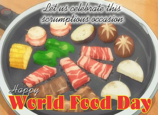 My World Food Day Ecard For You.