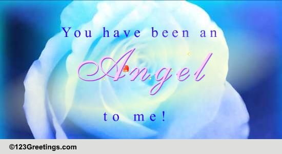 An Angel To Me... Free Angel Week eCards, Greeting Cards | 123 Greetings
